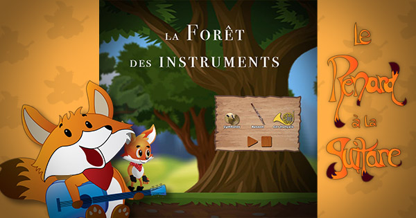 La forêt des instruments – Le Renard à la guitare